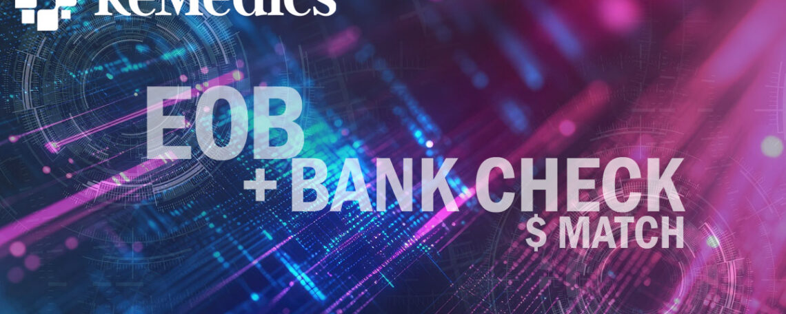 EOB to Bank Check Matching services