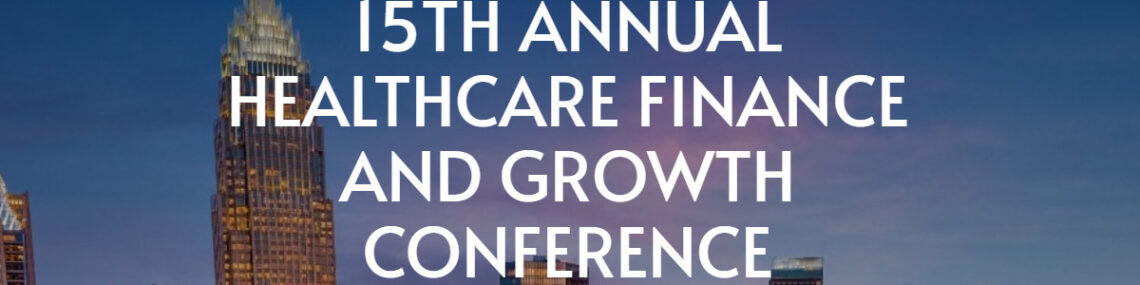 McGuireWoods Healthcare Conference