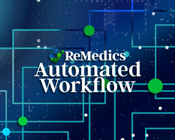 ReMedics workflow automation