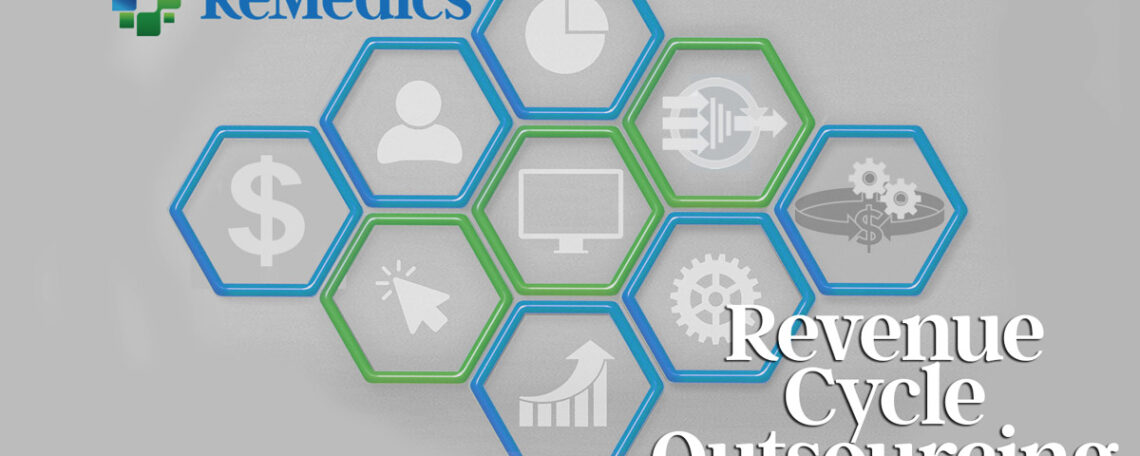 ReMedics Revenue Cycle Outsourcing (RCO)