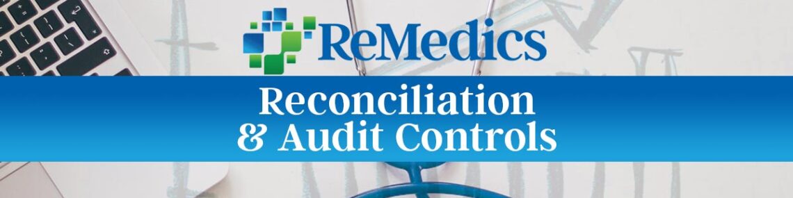 Physician GRoup Reconciliation and Audit Controls for Mutiple Autonomous Groups